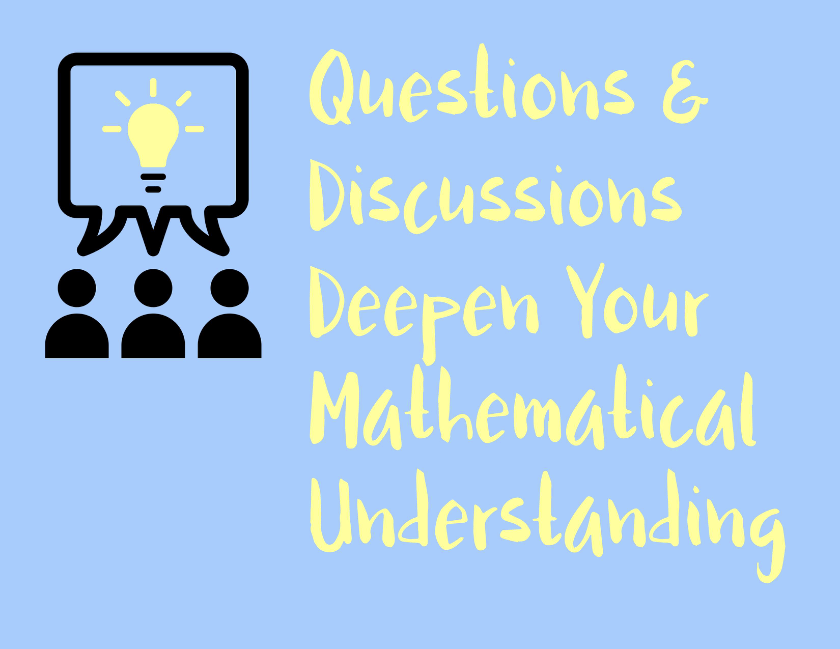 Questions and Discussions Poster YouCubed